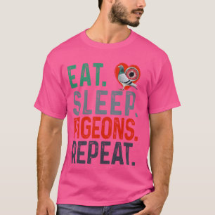 Camiseta Coma os pombos-dorme Repita Engraçado para a Corri
