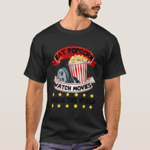 Camiseta Coma Pipoca Assista Filmes Ignorando O Mundo Engra