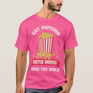 Camiseta Coma pipoca Assista filmes Ignorar Roupa mundial
