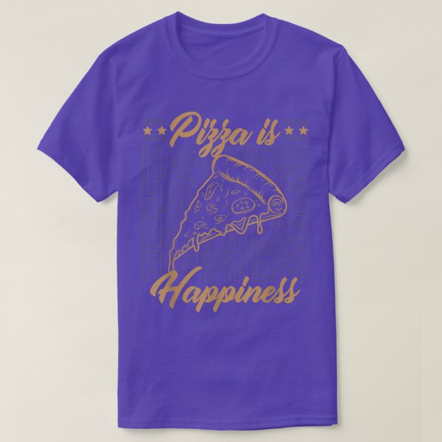 Camiseta Coma pizza para você não pode Comprar felicidade m (Frente do Design)