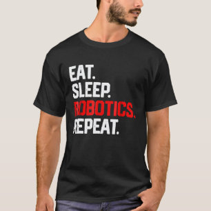 Camiseta Coma Robótica Repita Engenheiro de Robôs Mecânico