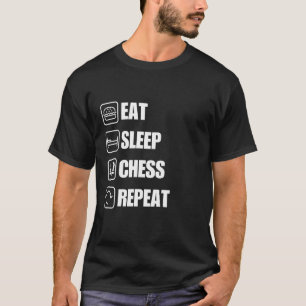 Camiseta Coma Sleep Chess Repita Citação Engraçada
