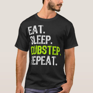 Camiseta Coma Sleep Dubstep Repetir Música Engraçada DJ Lov