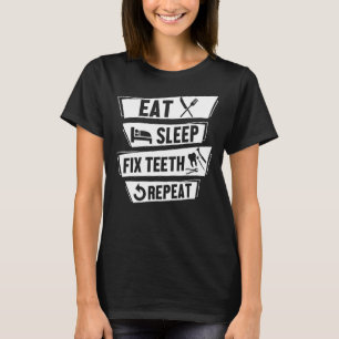 Camiseta Coma Sleep Fix Teeth Repete Higienista Engraçado D