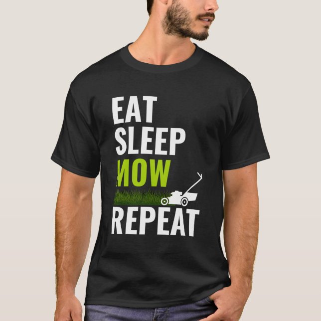 Camiseta Coma Sleep Mow Repete Shirt Landscaper Grass Cutti (Frente)