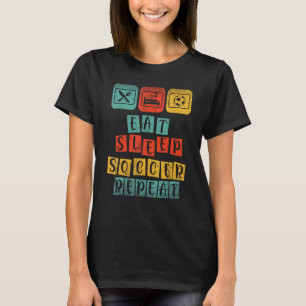 Camiseta Coma Sleep Soccer Repita Futebol Comendo Sono