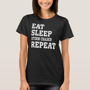 Camiseta Coma Sleep Storm Chaser Repetir Sarcástico