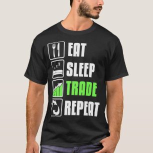 Camiseta Coma Sleep Trade Repete Funny Stock Trading