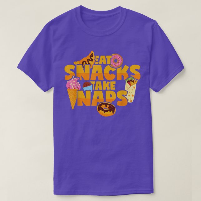 Camiseta Coma Snacks Leva Soneca Doce Comida Rápida  (Frente do Design)