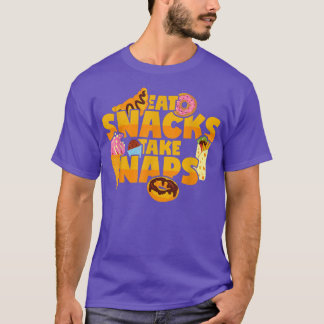 Camiseta Coma Snacks Leva Soneca Doce Comida Rápida 
