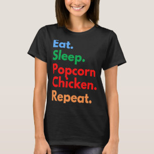 Camiseta Coma Sonho Pipoca Frango Repita para Pipoca Frango