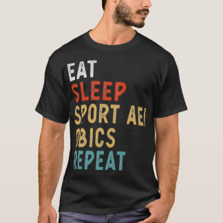 Camiseta Coma Sono Aeróbica Repete Jogador Engraçado Presen