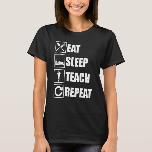 Camiseta Coma Sono Ensinar Professora Repetitiva Ensinando  (Frente)