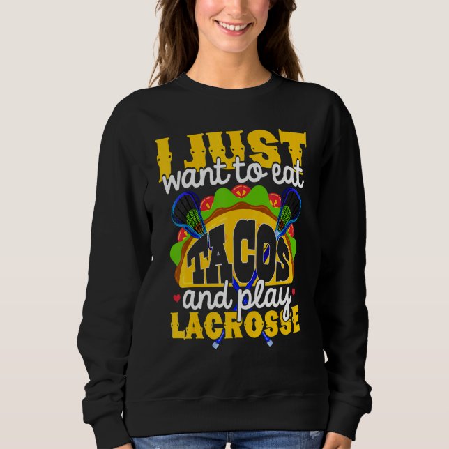 Camiseta Coma Tacos E Jogue Lacrosse Player (Frente)