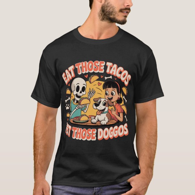 Camiseta Coma Tacos Pet Doggos Skeleton Partido Mexicano Fi (Frente)