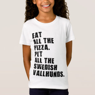 Camiseta Coma Todas As Pizza Pet Todas As Caçadas De Vallhu