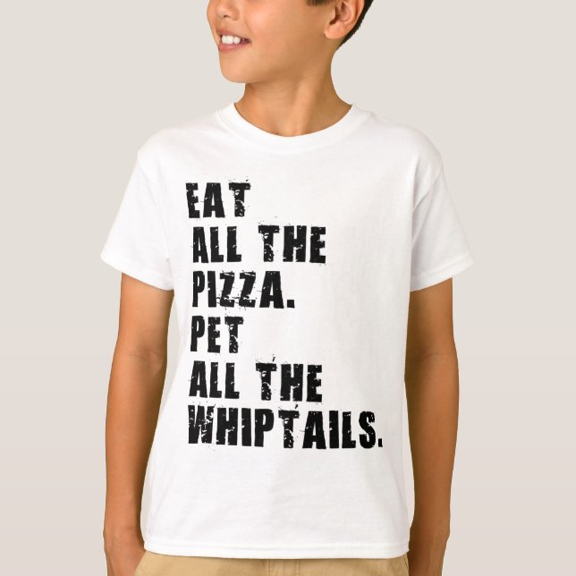 Camiseta Coma Todas As Pizza Pet Todos Os Whiptails (Frente)
