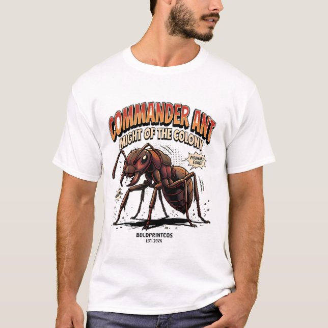 Camiseta Comandante Formiga Poder da Colônia Gráfico (Frente)