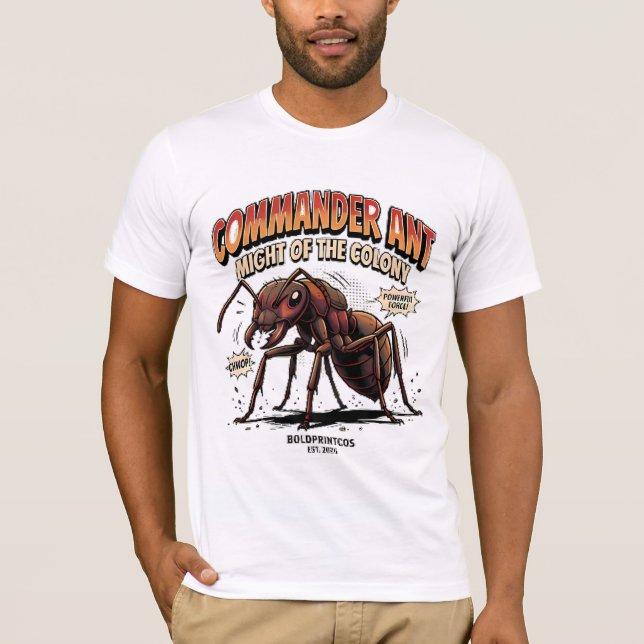 Camiseta Comandante Formiga Poder da Colônia Gráfico (Frente)