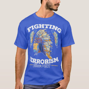 Camiseta Combate Ao Terrorismo Desde 1492 Indi Americano Na