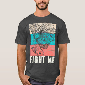 Camiseta Combate-Me Betta Lutando Com O Proprietário Do Aqu