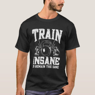 Camiseta Comboio Insano ou Permanecer no mesmo ginásio