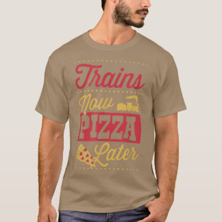 Camiseta Comboios Agora Pizza Mais Tarde Traços De Ferro En