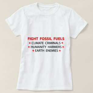 Camiseta Combustíveis Fósseis