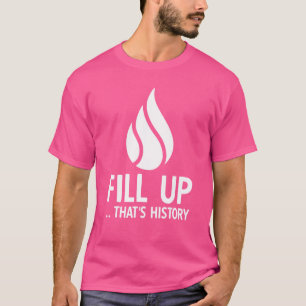 Camiseta Combustível a Gasolina de reabastecimento