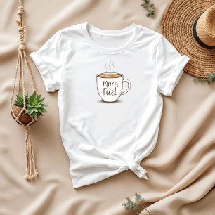 Camiseta Combustível da mamãe Bonita e Engraçada Café Mãe