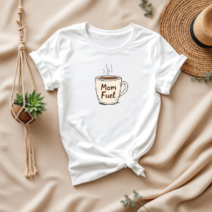 Camiseta Combustível da mamãe Melhor presente para Mães d