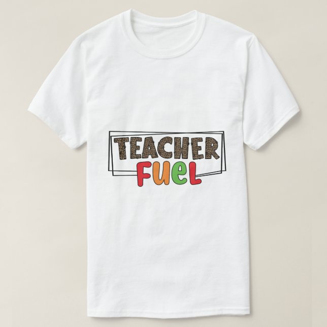 Camiseta Combustível de Professor (Frente do Design)