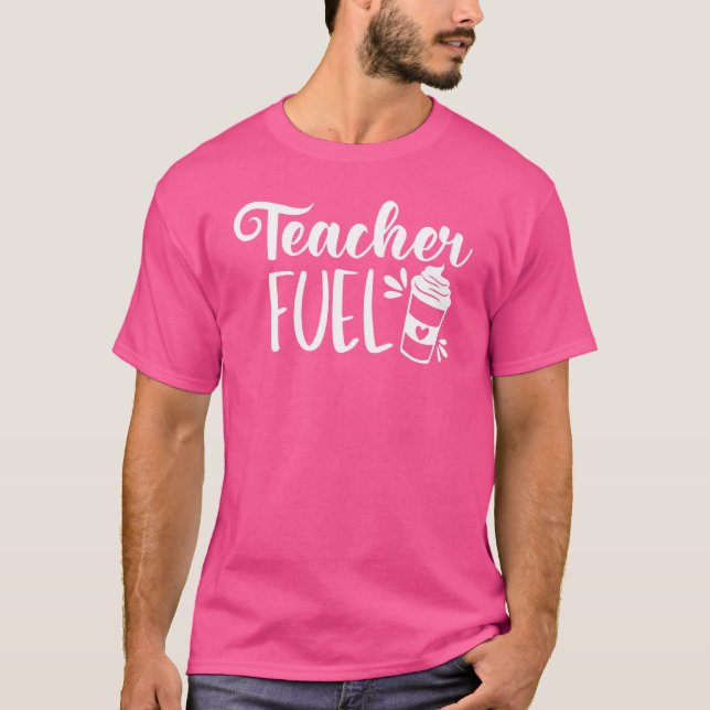 Camiseta Combustível de Professor  Professor que Ama Café (Frente)