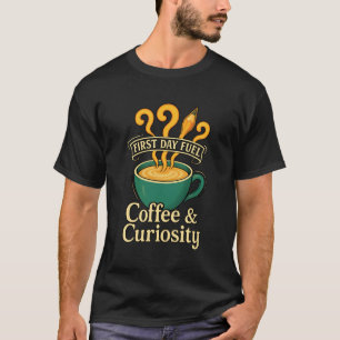 Camiseta Combustível do Primeiro Dia Café e Curiosidade Pro