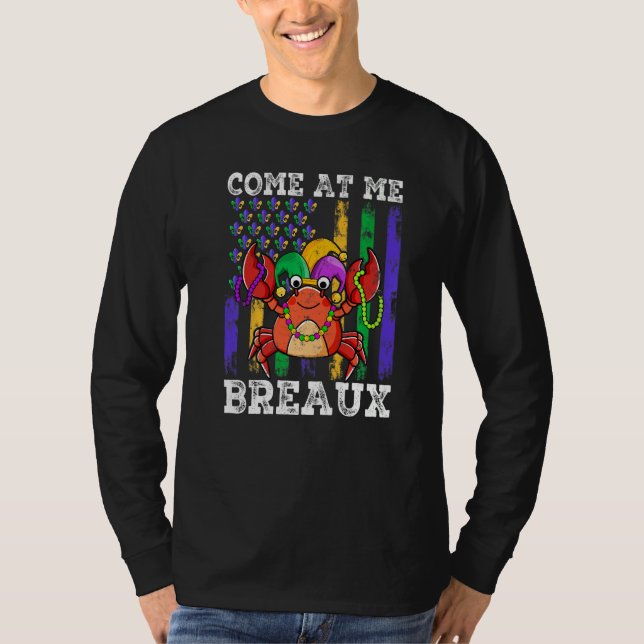 Camiseta Come At Me Breaux Crawfish Jester Beads Funny Mard (Frente)