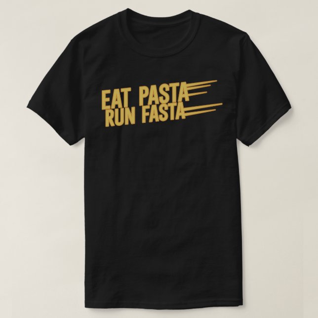 Camiseta Come Pasta Run Fasta (Frente do Design)