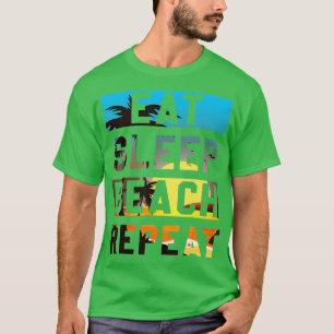 Camiseta Come Sleep Beach Repete Férias Tropicais De Verão