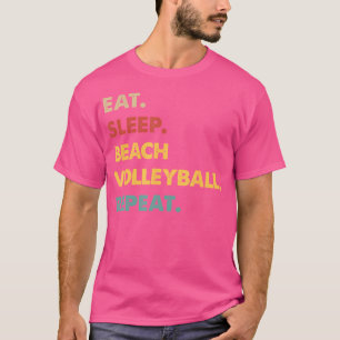 Camiseta Come Sleep Beach-Voleibol Repete Funny Beach-Voll