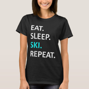 Camiseta Come Sleep Ski Repete Humor De Esqui Engraçado
