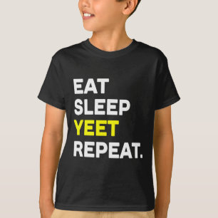Camiseta Come Sleep Yee Repete Funny Dance Slang Sketll Coa