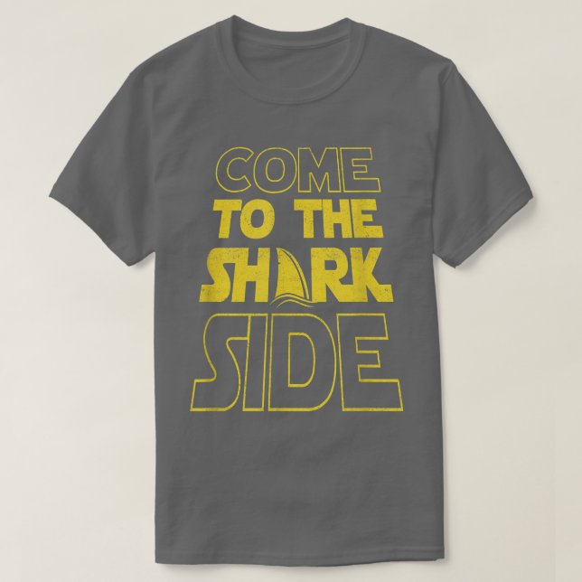 Camiseta Come To The Shark Side FunnyMovie Joke Poster  (Frente do Design)
