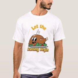 Camiseta Comece o Recheio Começa Piada de Ação de Graças