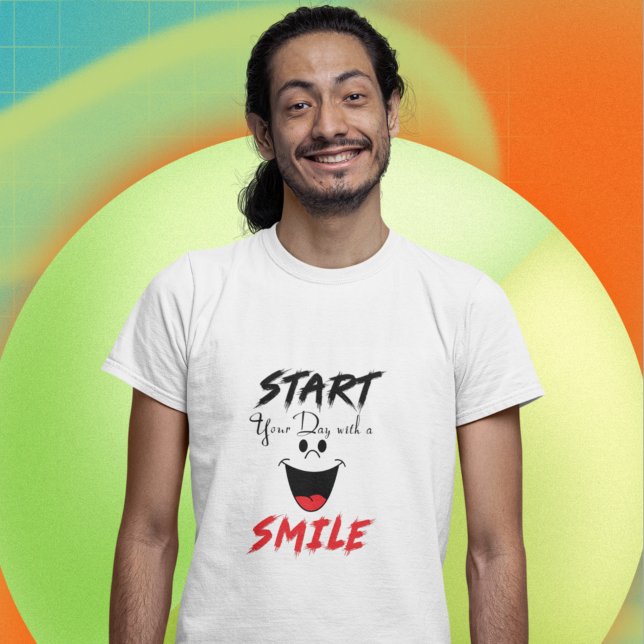 Camiseta Comece Seu Dia Com Um Sorriso (Criador carregado)