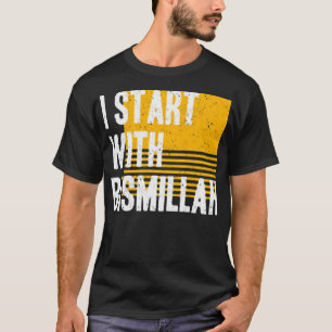 Camiseta Começo com o bismillah