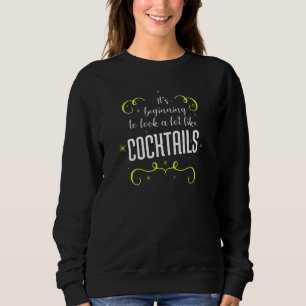 Camiseta Começou A Parecer Muito Como Cocktails