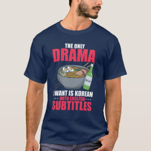 Camiseta Comédia dramática coreana com legendas em inglês d
