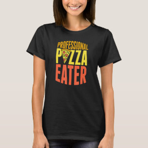 Camiseta Comedor Profissional de Pizza Pizza Crítico de C