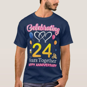 Camiseta Comemorando 24 Anos Juntos Feliz Aniversário de Ca