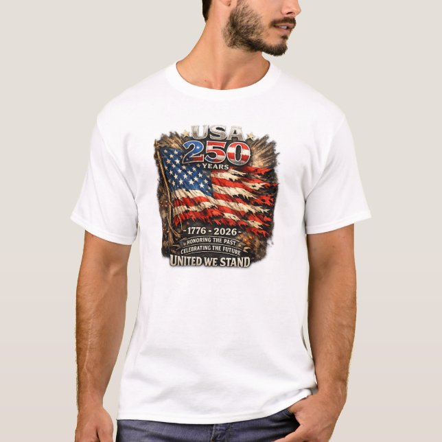 Camiseta Comemorando 250 Anos   (Frente)