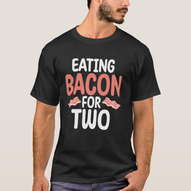 Camiseta Comendo bacon para dois Chás de fraldas (Frente)